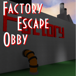 Factory Escape Obby