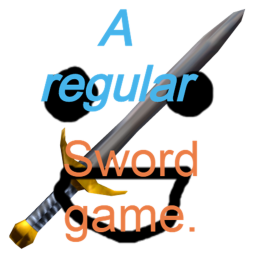 A regular sword game.