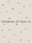 -Children of God- <3