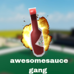 awesomesauce gang