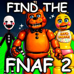 Find the FNAF 2 [50] [UPD🎉]