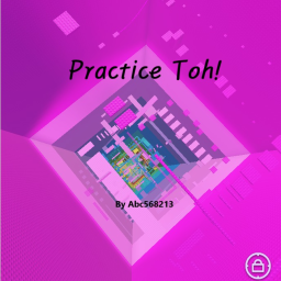 Practice Toh!