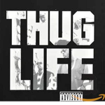 Thug Life 34080