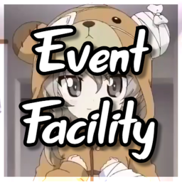 「🌺」Event Facility