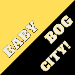 Baby Bog City, MEGA UPDATE!