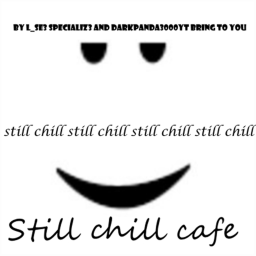 Still Chill Cafe V 1.3