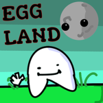 !Egg Land!