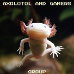 Axolotl and gamers group
