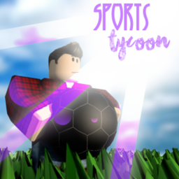 NEW Sports Tycoon!