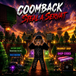 [🌲🌴] Steal a Servat