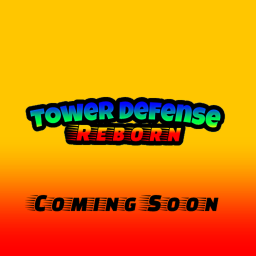 Tower Defense Reborn