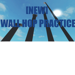 Wall Hop Practice