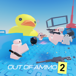 Out of Ammo 2 [Playtest]