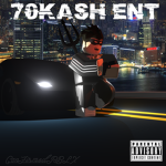 #70KASH ENT!