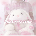 Deactivation