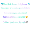 The Rainbow Dolphins Safe Space