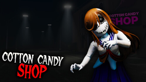 Cotton Candy Shop [HORROR]
