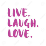 the live laugh ######