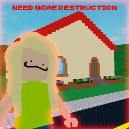 Need More Destruction (RELEASE!)