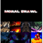 Moral Brawl (Official)
