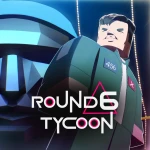 [BOSS] Round Six Tycoon