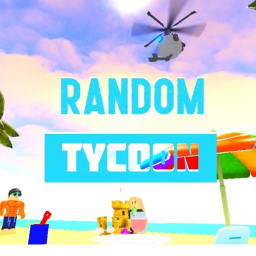 [BETA] RANDOM TYCOON