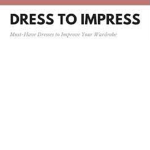 Dress To Impresss