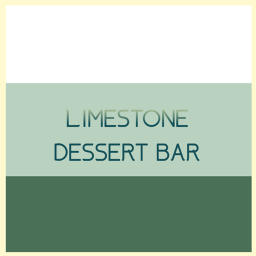 Limestone Dessert Bar ( WINTER! )