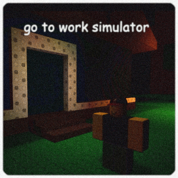 go to work simulator