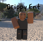 @Drippy Ent