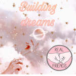 Building dreams and more