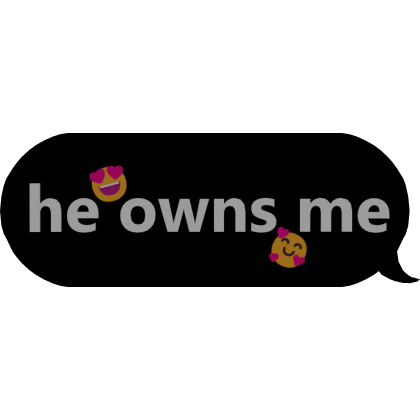 he owns text