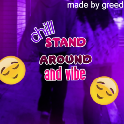 stand around and vibe sim