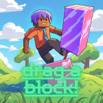 Drag A Block!
