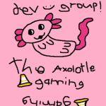 the axolotle gaming