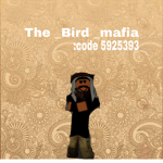 The _Bird _mafia
