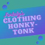 Fortaly's Clothing Honky-Tonk