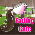 Fading Cafe