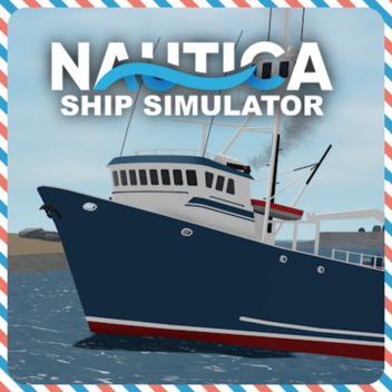 ⛵ Nautica: Ship Simulator ⛵