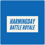 HarmingDay Battle Royale: Rebirth
