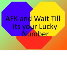 Afk and Wait Till your Lucky Number icon