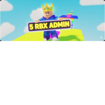 [SALE!] 5 RBX ADMIN TOWER