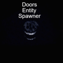 Doors Entity Spawner [FANMADE]