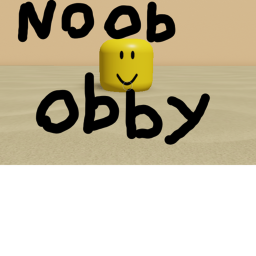 Noob obby!!!!!