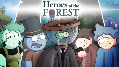 Heroes of the Forest