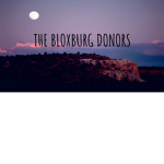 Bloxburg Donations Group