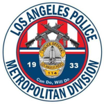 | LA | LAPD Metropolitan Division