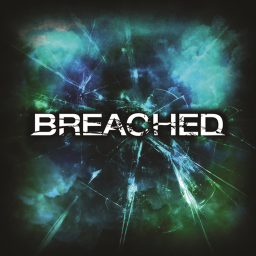 Breached (Coming Soon!)