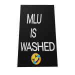 MLU is washed