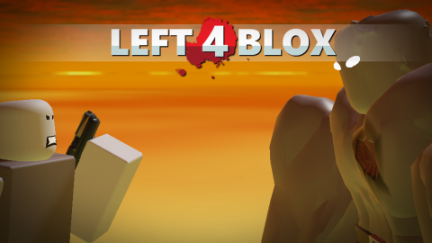 [QOL] Left 4 Blox scripts